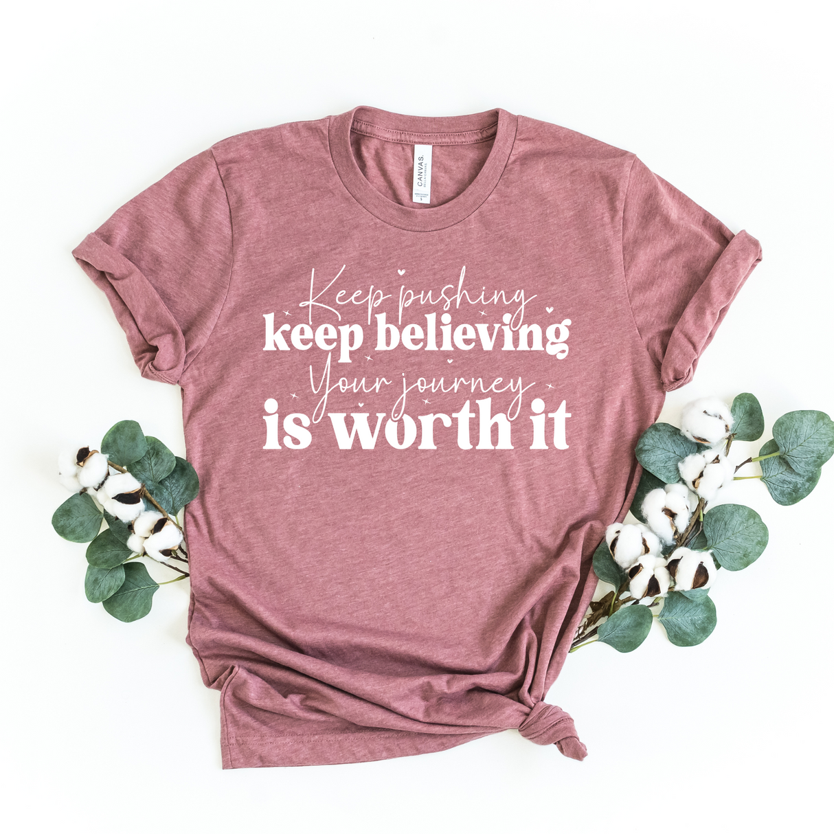 Keep Pushing | Graphic Tee