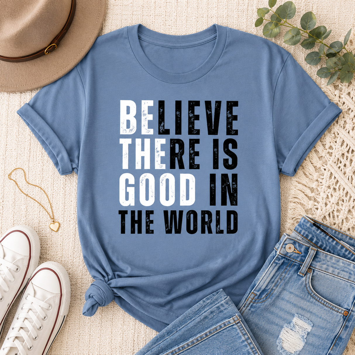 Believe There is Good in the World Graphic Tee | Women's