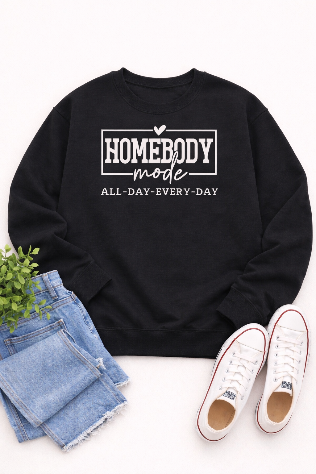 Homebody Mode | Graphic Sweatshirt