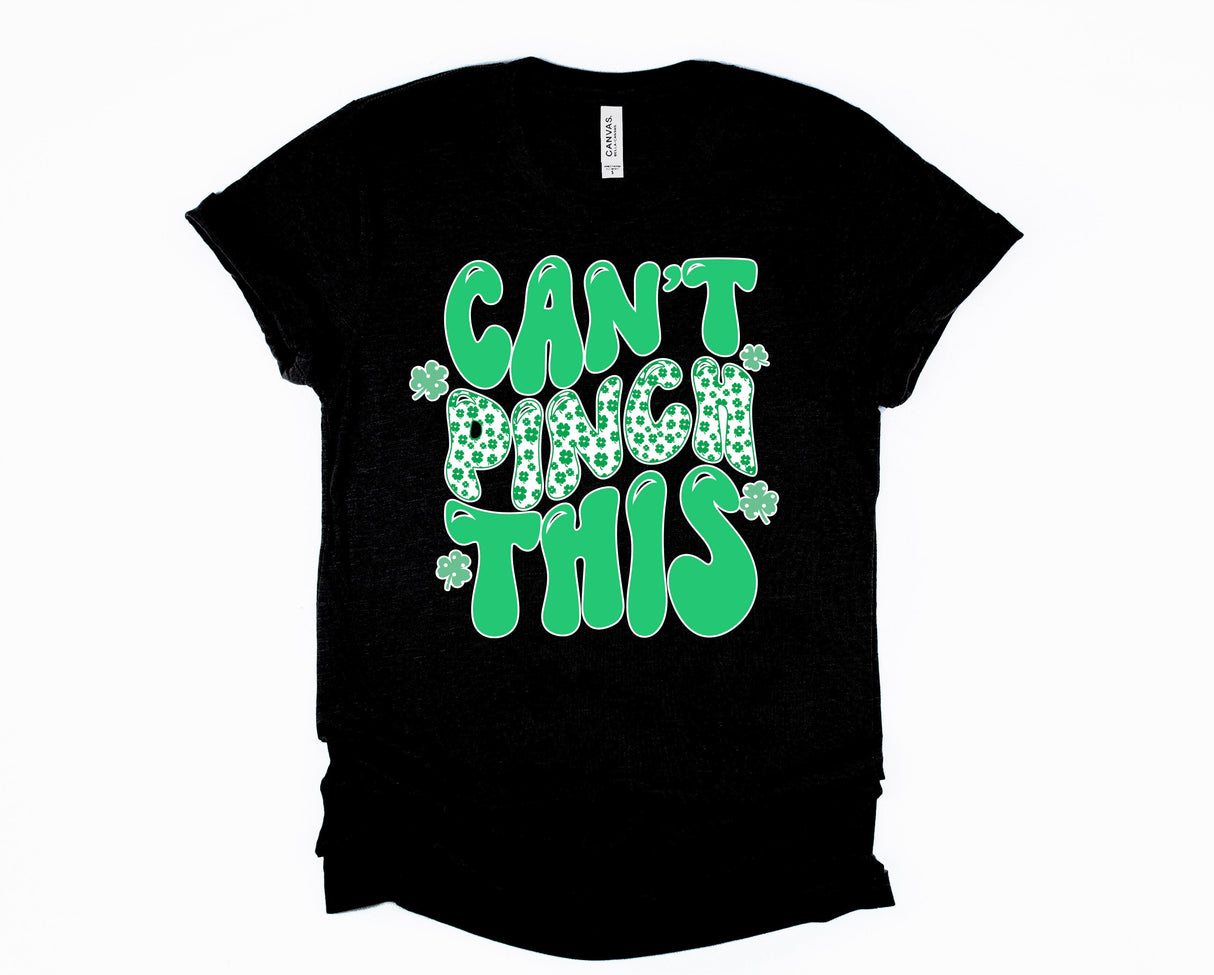 Can't Pinch This | Graphic Tee