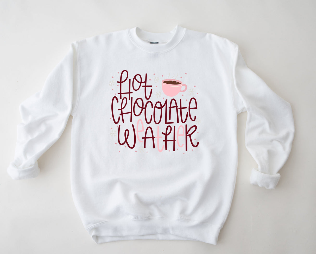 Hot Chocolate Weather | Graphic Sweatshirt