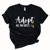 Adopt all the kids | Graphic Tee