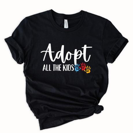 Adopt all the kids | Graphic Tee