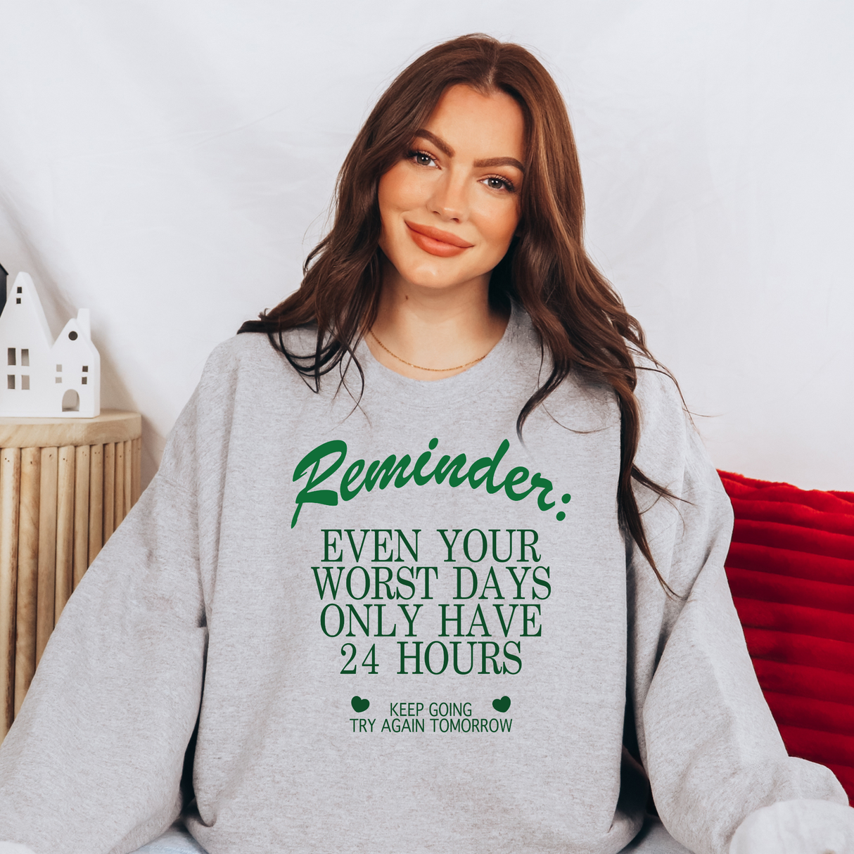 Even Your Worst Days | Graphic Tee or Sweatshirt