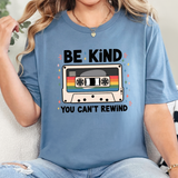 Be Kind You Can't Rewind Tee | Women's