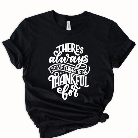 Always Thankful | Graphic Tee