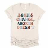 Bodies Change | Graphic Tee