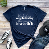 Keep Pushing | Graphic Tee