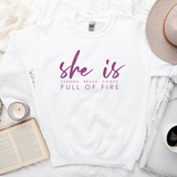 Full of Fire | Graphic Tee or Sweatshirt