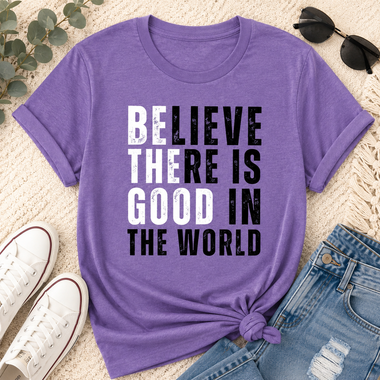 Believe There is Good in the World Graphic Tee | Women's