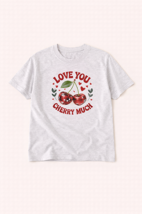 Love You Cherry Much | Graphic Tee