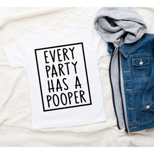 Every Party Has a Pooper, Funny New Years | Kid's Graphic Tee
