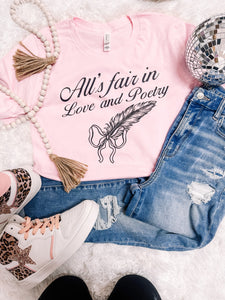 All is Fair in Love & Poetry Graphic Tee | Women's