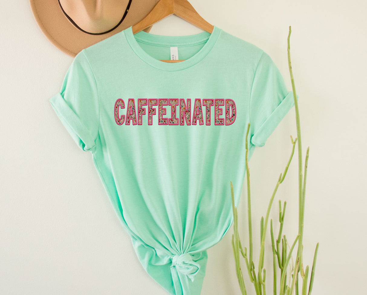 Caffeinated | Graphic Tee