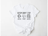 Didn't Stop Them Graphic Tee