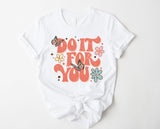 Do It | Graphic Tee