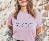 Life is Better with My Boys | Graphic Tee and Sweatshirts
