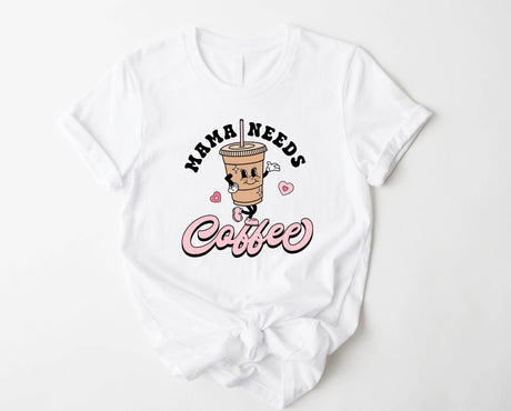 Mama Needs Coffee | Graphic Tee
