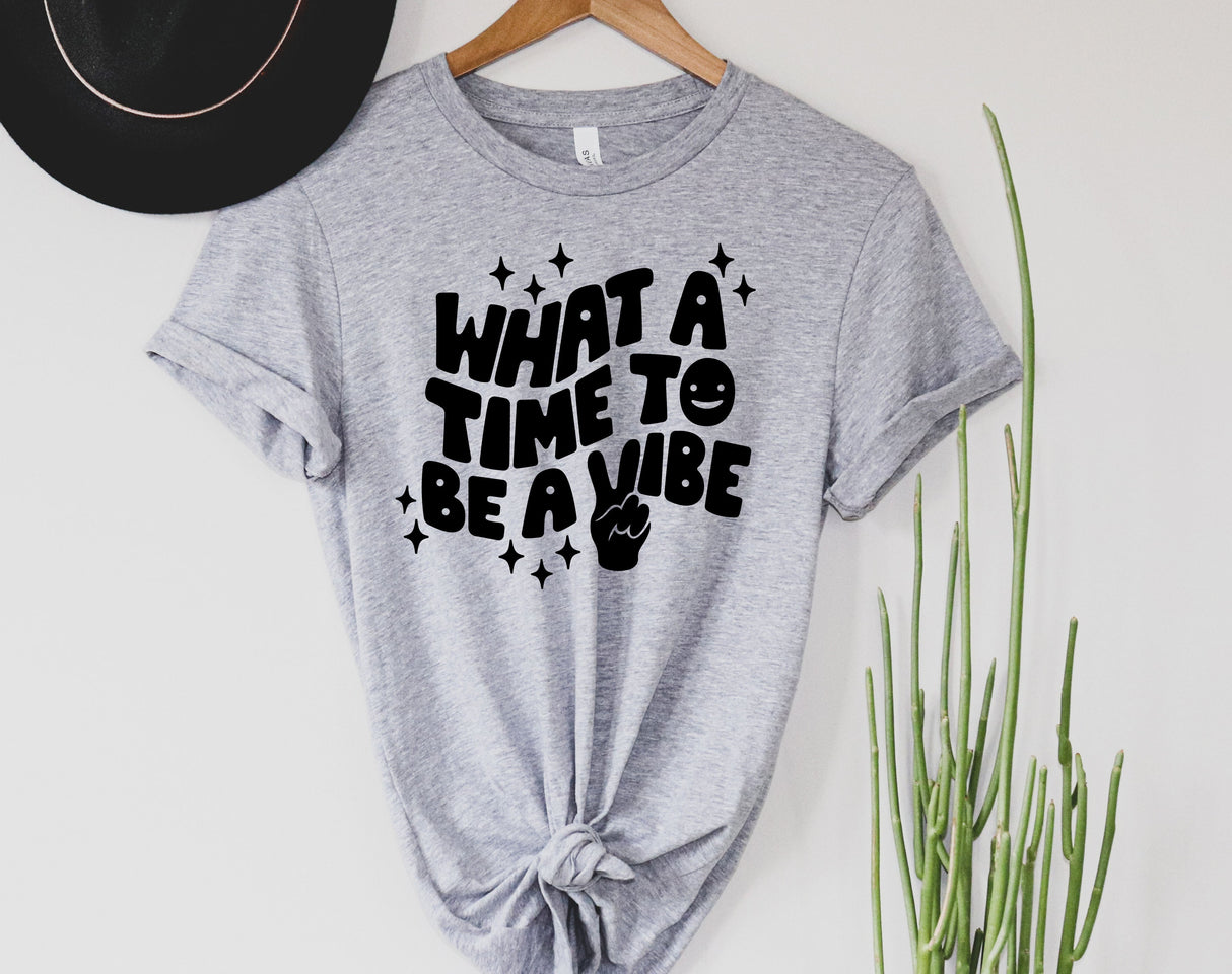 What a Time | Graphic Tee